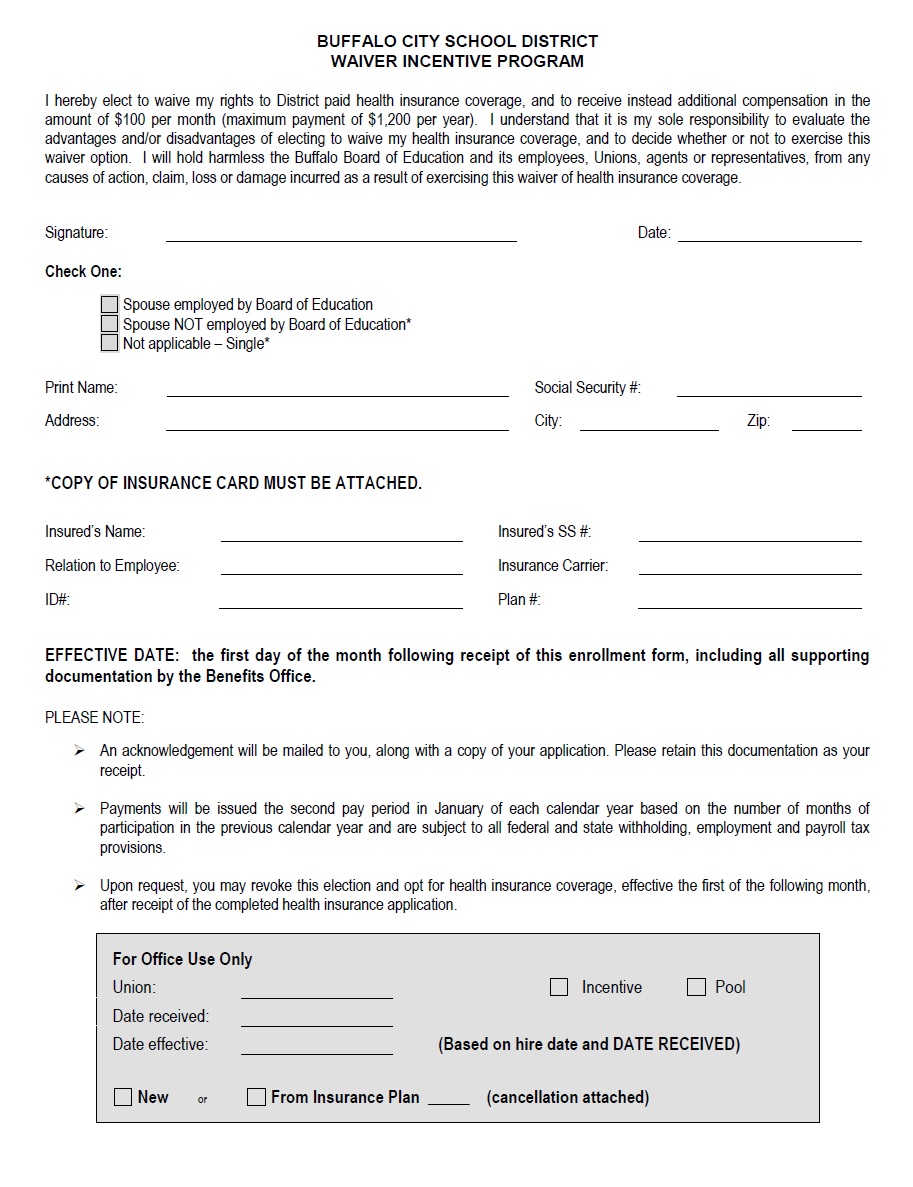waiver incentive program